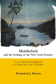 Middlefield and the Settling of the New York Frontier - book cover